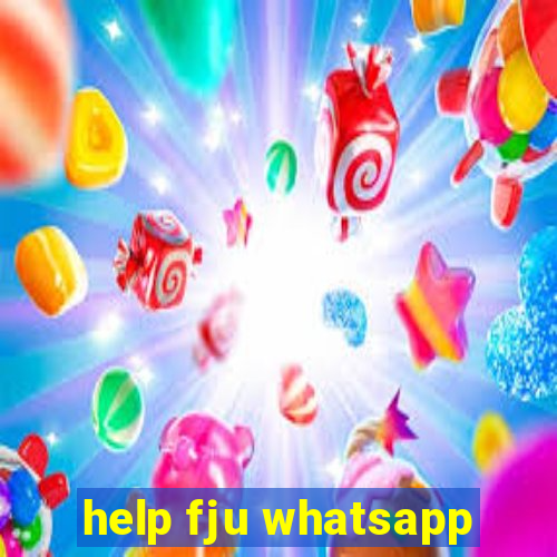 help fju whatsapp